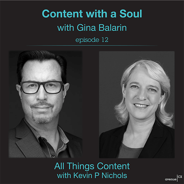 All Things Content Episode 12 - Content with a Soul with Gina Balarin