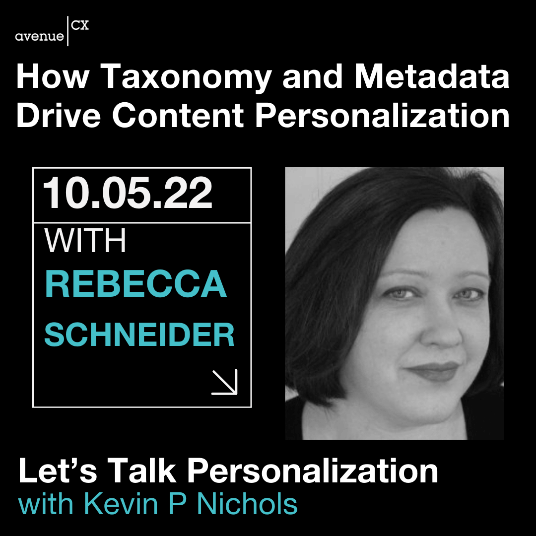 How Taxonomy and Metadata Drive Content Personalization Rebecca Schneider, Host: Scott Abel