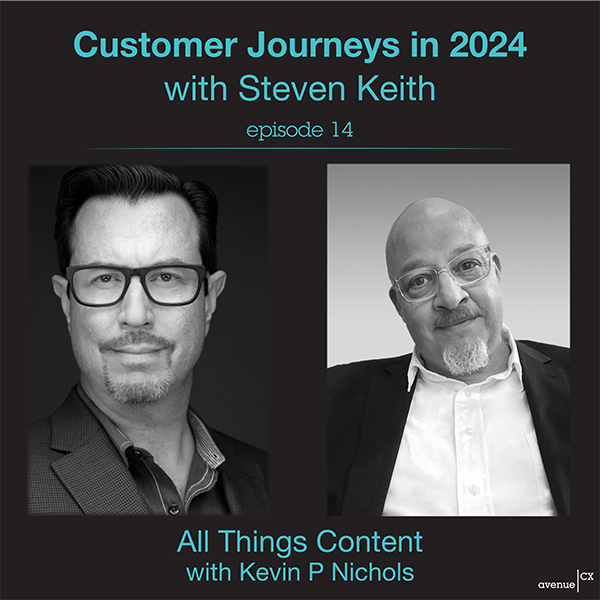 All Things Content Episode 14 – Customer Journeys in 2024 with Steven Keith