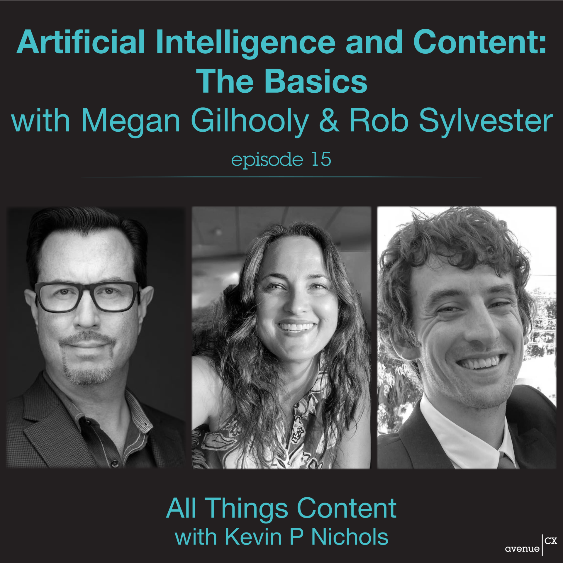 All Things Content - Artificial Intelligence and Content The Basics with Megan Gilhooly and Rob Sylvester.