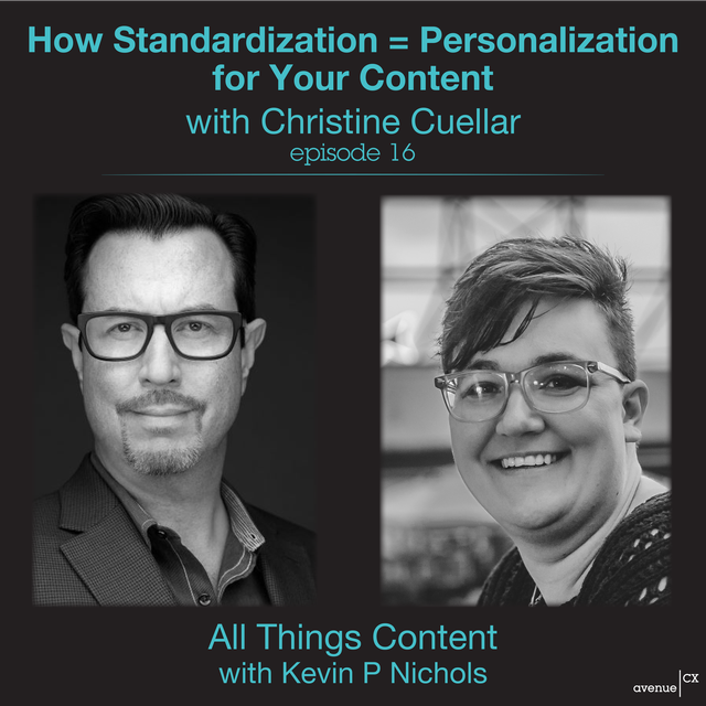 Christine Cuellar and Kevin Nichols discuss Personalization At Scale on All Things Content