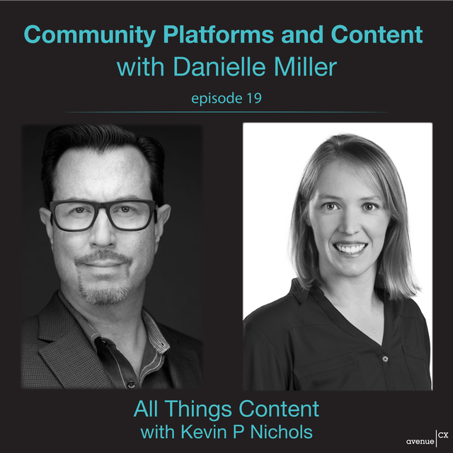 Danielle Miller on All Things Content discusses Community Platforms and Content